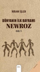 Dünyanın İlk Bayramı Newroz 2 Cilt - Sitav Yayınevi