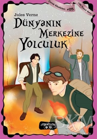 Dünyanın Merkezine Yolculuk - Yediveren Çocuk