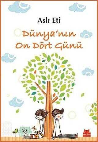 Dünya’nın On Dört Günü - Kırmızı Kedi Çocuk