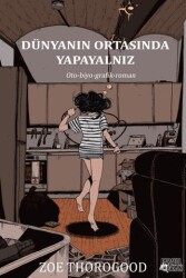 Dünyanın Ortasında Yapayalnız - Paralel Evren