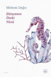 Dünyanın Öteki Yüzü - İthaki Yayınları
