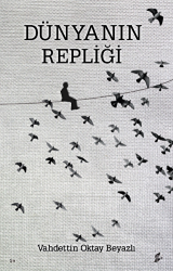 Dünyanın Repliği - Okur Kitaplığı