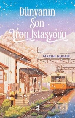 Dünyanın Son Tren İstasyonu - 1