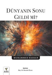 Dünyanın Sonu Geldi Mi? - ARK Kitapları