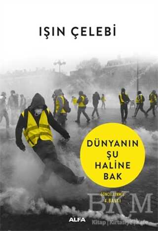 Dünyanın Şu Haline Bak - Alfa Yayınları