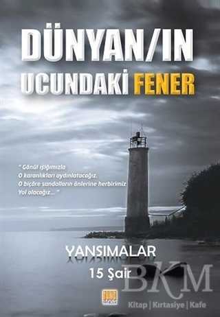Dünyan`ın Ucundaki Fener - Tunç Yayıncılık