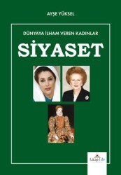 Dünyaya İlham Veren Kadınlar Siyaset - Kitap Life