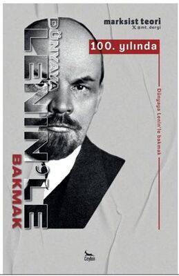 Dünyaya Lenin’le Bakmak