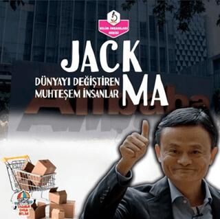 Dünyayı Değiştiren Muhteşem İnsanlar - Jack Ma