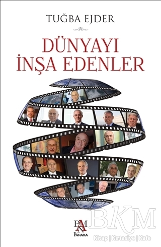 Dünyayı İnşa Edenler - Panama Yayıncılık