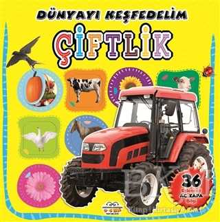 Çiftlik - Dünyayı Keşfedelim - 0-6 Yaş Yayınları