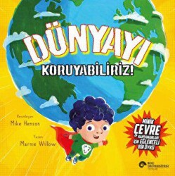 Dünyayı Koruyabiliriz - Koç Üniversitesi Yayınları