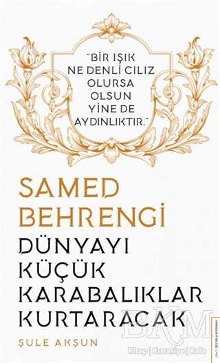 Dünyayı Küçük Karabalıklar Kurtaracak - Samed Behrengi - Destek Yayınları