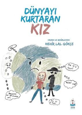 Dünyayı Kurtaran Kız - 1