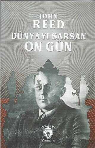 Dünyayı Sarsan On Gün - Dorlion Yayınları