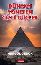 Dünyayı Yöneten Gizli Güçler - Kırmızı Ada Yayınları