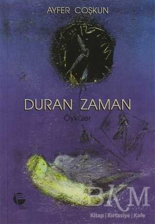 Duran Zaman - Belge Yayınları