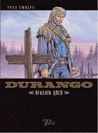 Durango 2: Öfkenin Gücü