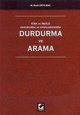 Durdurma ve Arama - Seçkin Yayıncılık