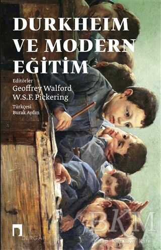 Durkheim ve Modern Eğitim