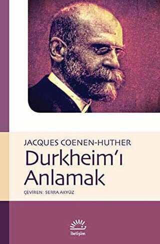 Durkheim’ı Anlamak