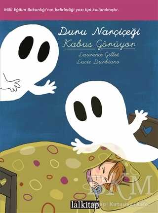 Duru Narçiçeği: Kabus Görüyor - Lal Kitap