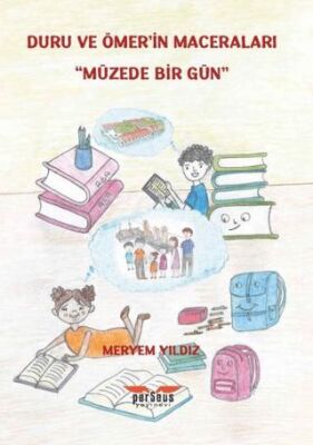Duru ve Ömer’in Maceraları - 1