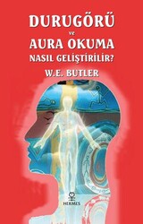 Durugörü ve Aura Okuma Nasıl Geliştirilir? - Hermes Yayınları