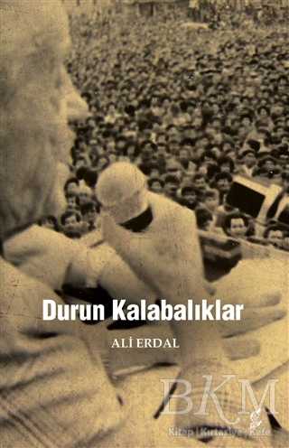 Durun Kalabalıklar - Okur Kitaplığı