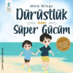 Dürüstlük Benim Süper Gücüm - Çocuk Gelişimi Yayınları