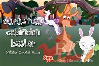 Dürüstlük Cebimden Başlar - Çıra Çocuk Yayınları