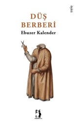 Düş Berberi - Metinlerarası Kitap