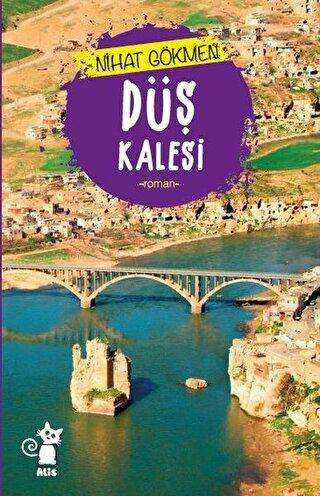 Düş Kalesi - Alis Yayınları