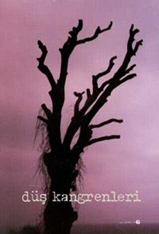 Düş Kangrenleri - 1