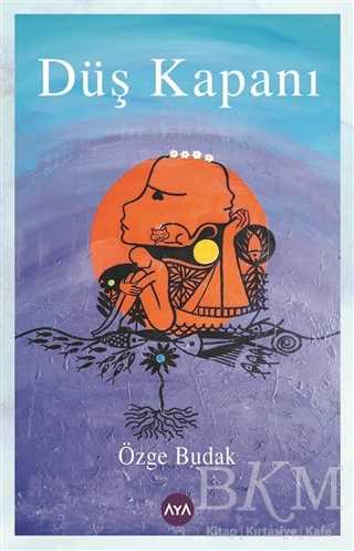 Düş Kapanı - Aya Kitap