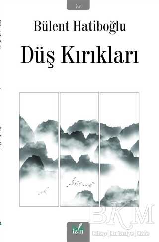 Düş Kırıkları - İzan Yayıncılık