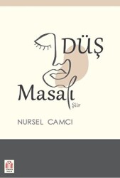 Düş Masalı - Yükseliş Yayınları