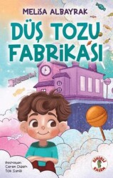 Düş Tozu Fabrikası - Sihirli Kalem