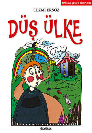 Düş Ülke - Özyürek Yayınları