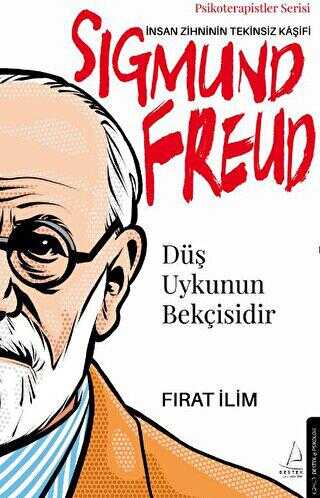 Düş Uykunun Bekçisidir-Sigmund Freud