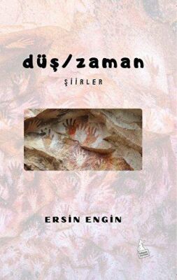 Düş - Zaman - 1