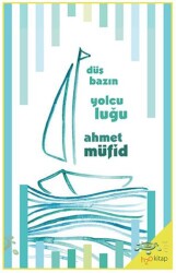 Düşbazın Yolculuğu - h2o Kitap