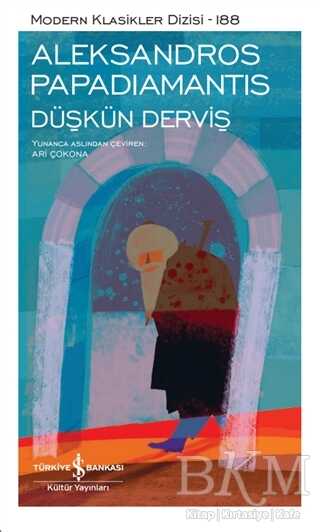 Düşkün Derviş - İş Bankası Kültür Yayınları