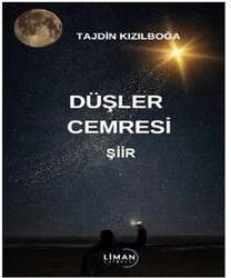 Düşler Cemresi - Liman Yayınevi