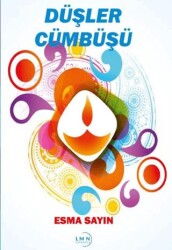 Düşler Cümbüşü - Liman Yayınevi