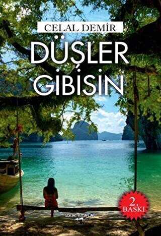 Düşler Gibisin - Sokak Kitapları Yayınları