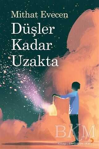 Düşler Kadar Uzakta - Cinius Yayınları