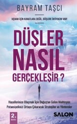 Düşler Nasıl Gerçekleşir ? - Salon Yayınları