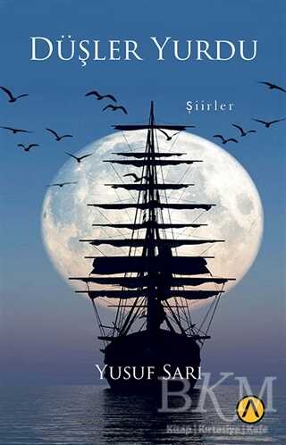 Düşler Yurdu - Ares Yayınları
