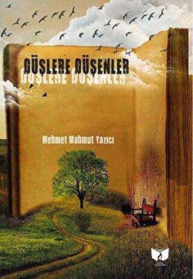 Düşlere Düşenler - 1